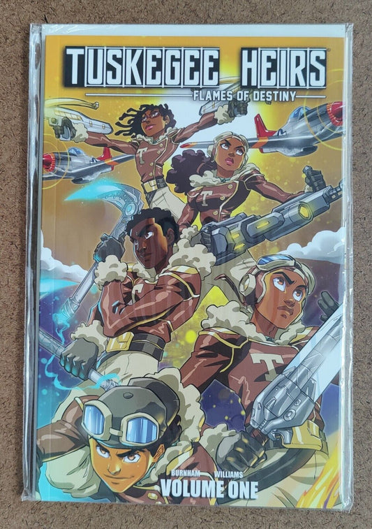 Tuskegee Heirs: Flames of Destiny Volume One