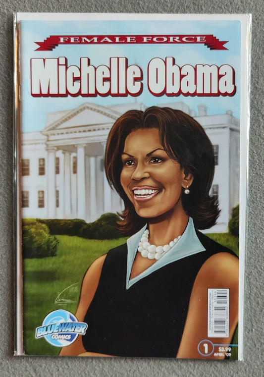 Bluewater Comics FEMALE FORCE MICHELLE OBAMA #1 first printing