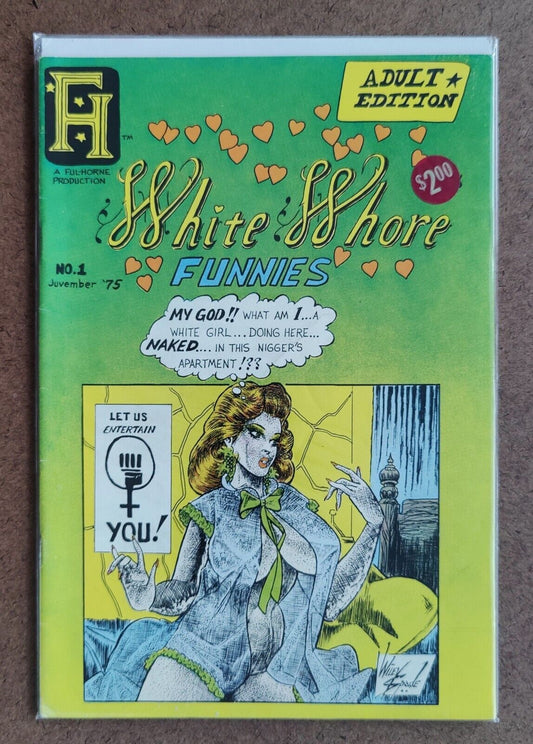 White Whore Funnies  #1 Ful-Horne Productions 1975 Larry Fuller